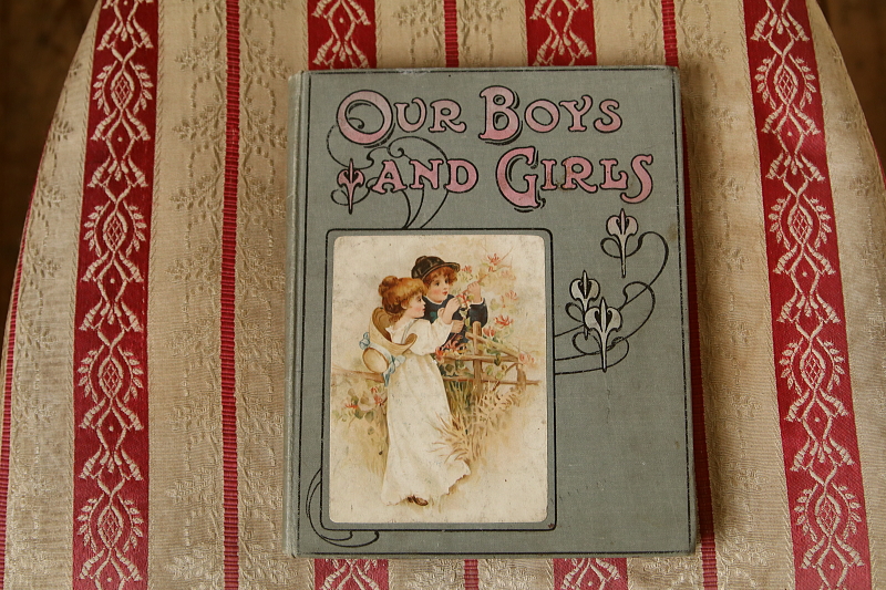 エドワーディアンの児童書　our boys and  girls　イギリス  アンティークストリュフ